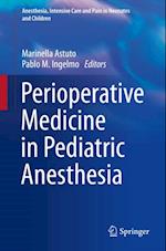 Perioperative Medicine in Pediatric Anesthesia