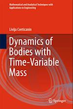 Dynamics of Bodies with Time-Variable Mass