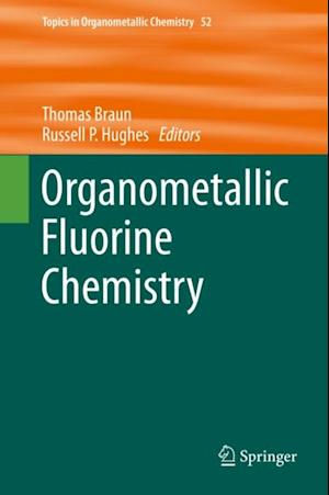 Organometallic Fluorine Chemistry