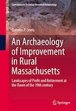 Archaeology of Improvement in Rural Massachusetts