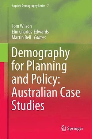 Demography for Planning and Policy: Australian Case Studies