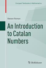 Introduction to Catalan Numbers