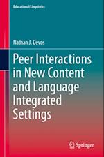 Peer Interactions in New Content and Language Integrated Settings