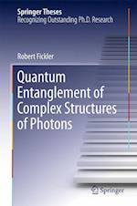 Quantum Entanglement of Complex Structures of Photons