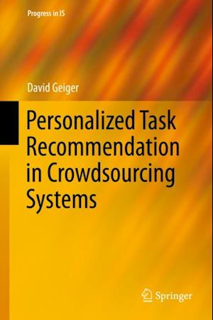 Personalized Task Recommendation in Crowdsourcing Systems