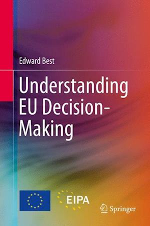 Understanding EU Decision-Making