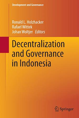 Decentralization and Governance in Indonesia