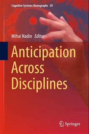 Anticipation Across Disciplines