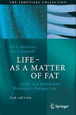 LIFE - AS A MATTER OF FAT