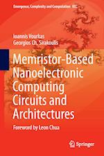 Memristor-Based Nanoelectronic Computing Circuits and Architectures