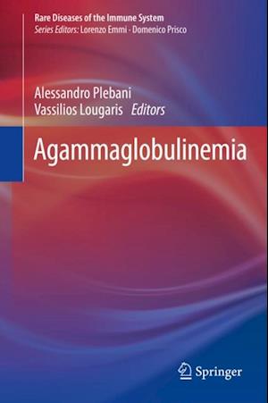 Agammaglobulinemia