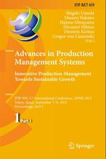 Advances in Production Management Systems: Innovative Production Management Towards Sustainable Growth