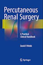 Percutaneous Renal Surgery