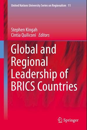 Global and Regional Leadership of BRICS Countries