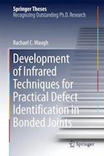 Development of Infrared Techniques for Practical Defect Identification in Bonded Joints