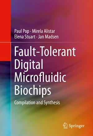 Fault-Tolerant Digital Microfluidic Biochips