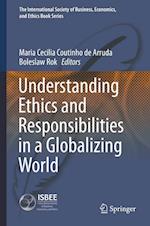 Understanding Ethics and Responsibilities in a Globalizing World