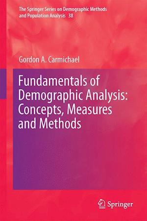 Fundamentals of Demographic Analysis: Concepts, Measures and Methods