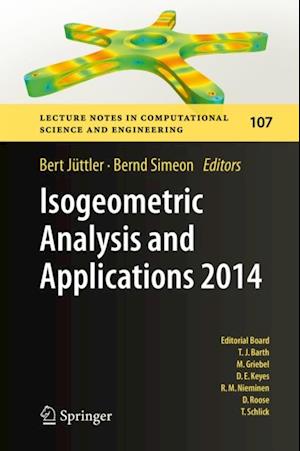 Isogeometric Analysis and Applications 2014