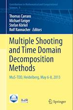 Multiple Shooting and Time Domain Decomposition Methods