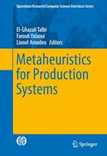 Metaheuristics for Production Systems