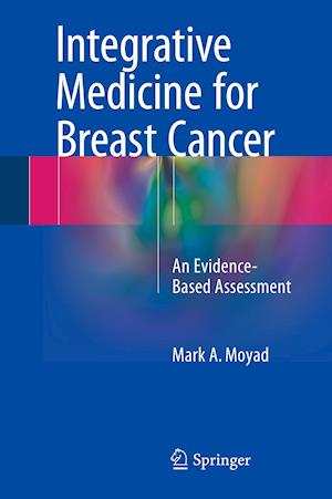 Integrative Medicine for Breast Cancer