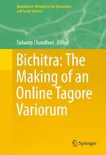 Bichitra: The Making of an Online Tagore Variorum