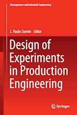 Design of Experiments in Production Engineering