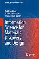 Information Science for Materials Discovery and Design