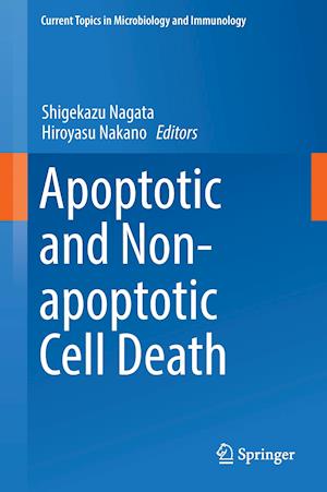 Apoptotic and Non-apoptotic Cell Death
