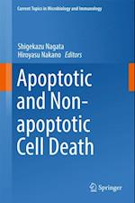 Apoptotic and Non-apoptotic Cell Death