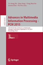 Advances in Multimedia Information Processing -- PCM 2015