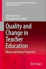 Quality and Change in Teacher Education