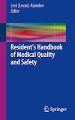 Resident’s Handbook of Medical Quality and Safety
