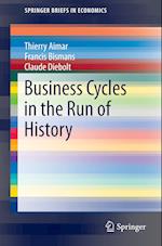 Business Cycles in the Run of History