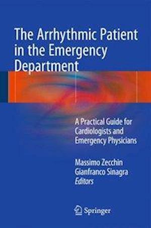 The Arrhythmic Patient in the Emergency Department