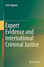 Expert Evidence and International Criminal Justice