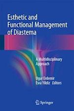 Esthetic and Functional Management of Diastema