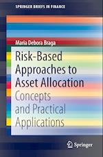 Risk-Based Approaches to Asset Allocation