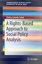 Rights-Based Approach to Social Policy Analysis