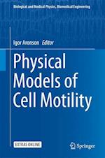 Physical Models of Cell Motility