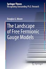 The Landscape of Free Fermionic Gauge Models