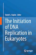 The Initiation of DNA Replication in Eukaryotes