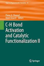 C-H Bond Activation and Catalytic Functionalization II