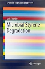 Microbial Styrene Degradation