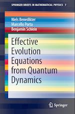 Effective Evolution Equations from Quantum Dynamics