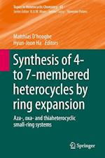 Synthesis of 4- to 7-membered Heterocycles by Ring Expansion