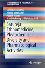 Satureja: Ethnomedicine, Phytochemical Diversity and Pharmacological Activities