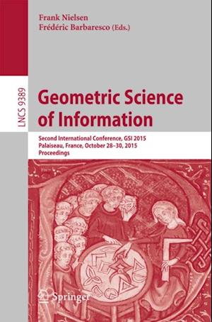 Geometric Science of Information