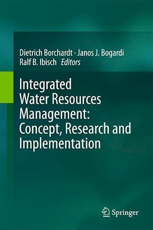 Integrated Water Resources Management: Concept, Research and Implementation